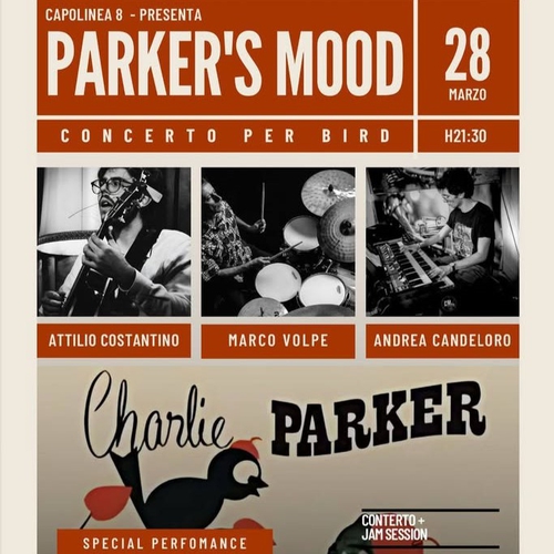 Parker's Moods + Jam Session