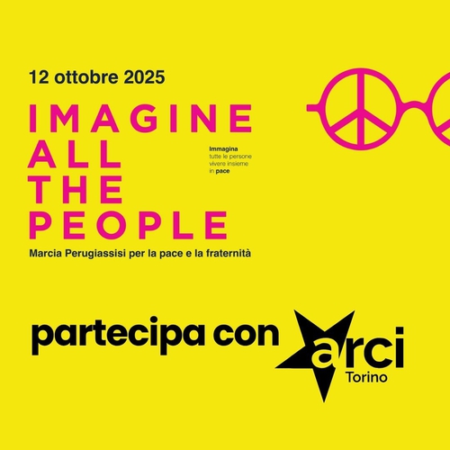 Arci Torino alla Marcia Perugia-Assisi del 12 ottobre