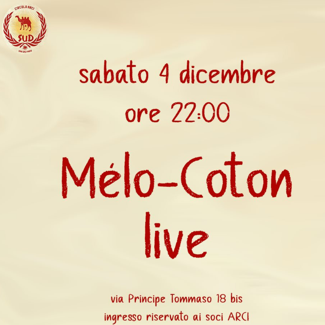 Mélo-Coton live @Circolo Sud