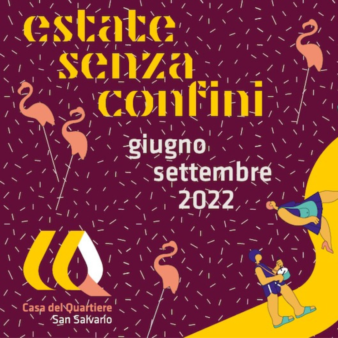 ESTATE SENZA CONFINI * Un festival per tutti i gusti