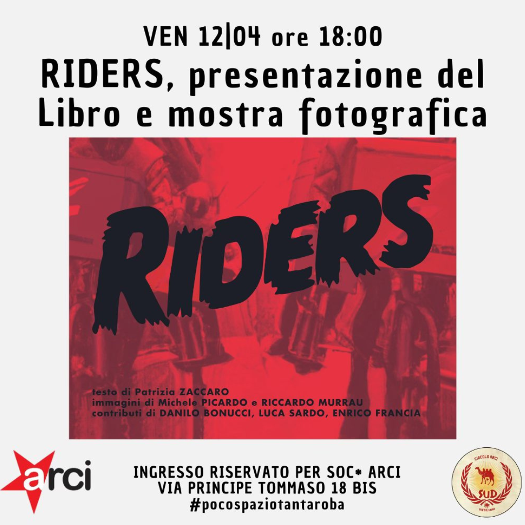 RIDERS, presentazione libro e mostra fotografica
