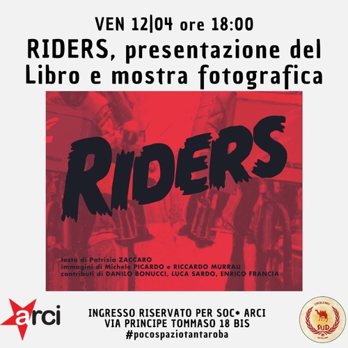 RIDERS, presentazione libro e mostra fotografica