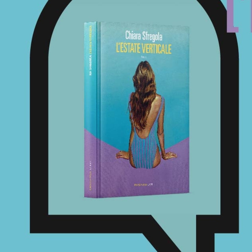 L'Estate Verticale di Chiara Sfregola 