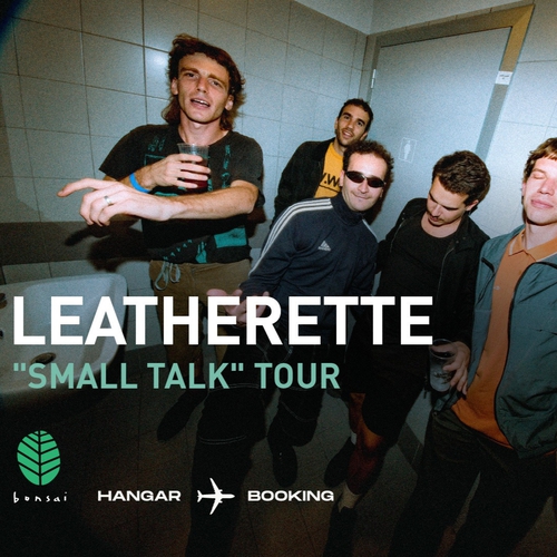 Leatherette live - Small Talk tour