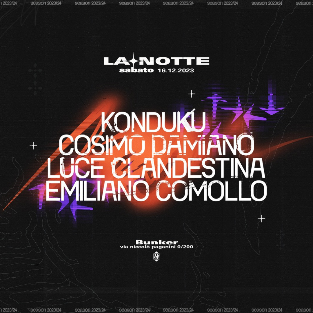 LA NOTTE con Konduku