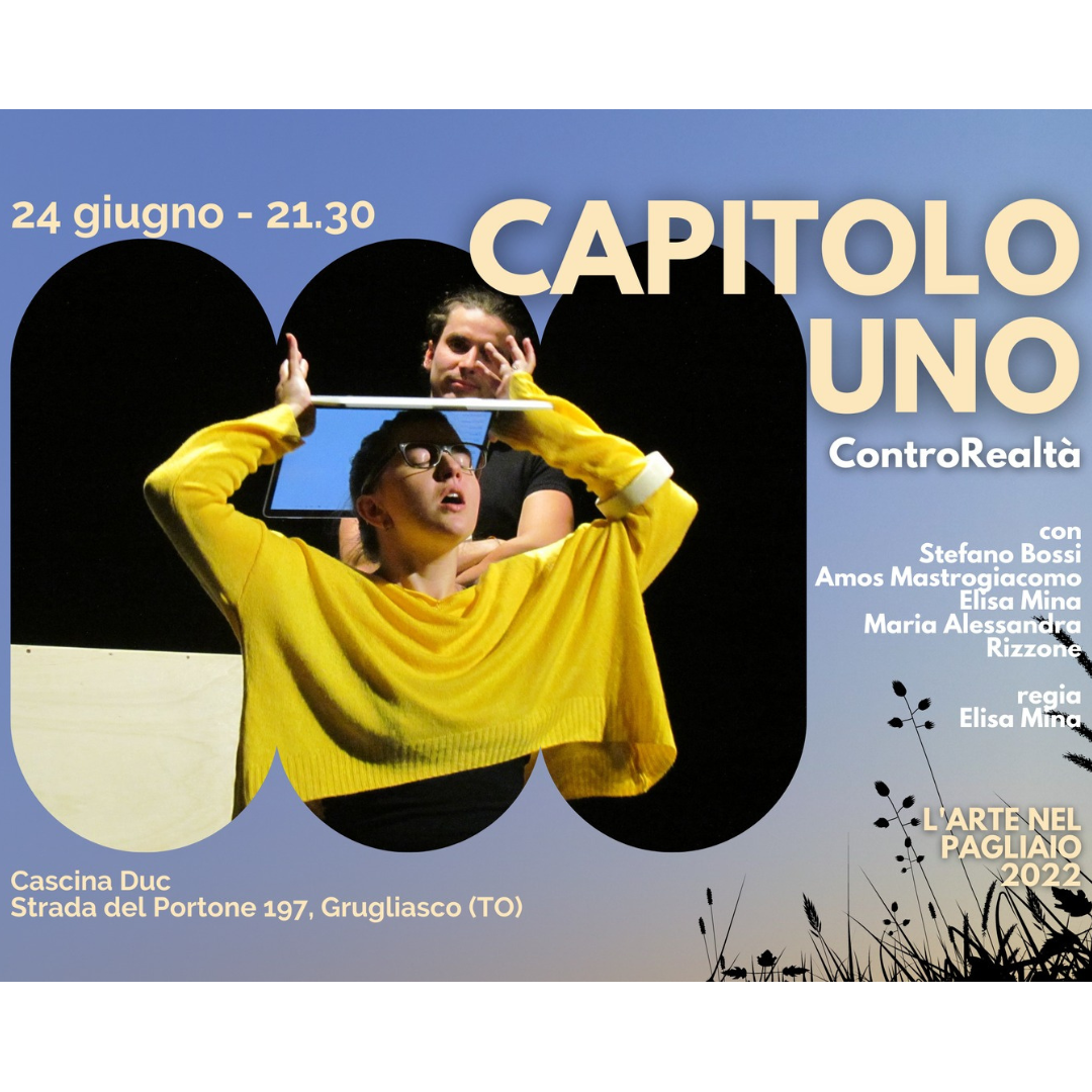 CAPITOLO UNO - ControRealtà || L'Arte nel Pagliaio 2022