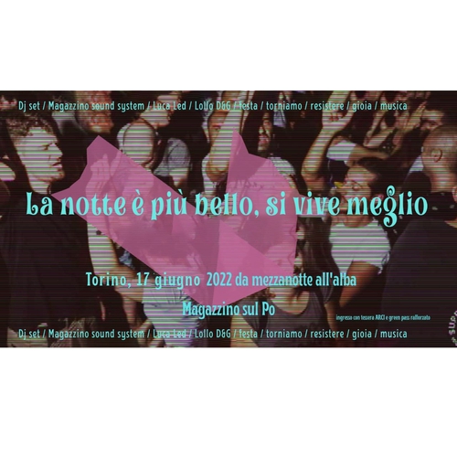 La notte è più bello, si vive meglio - DJ set