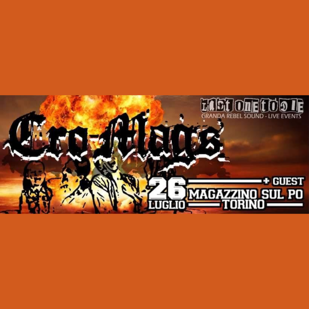 CRO MAGS+guest live a TORINO