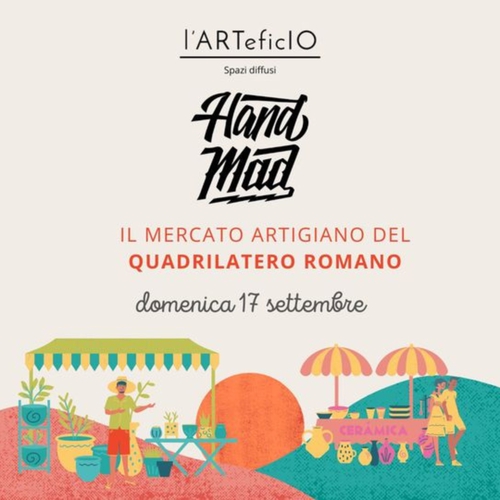 HAND MAD // Il mercato artigiano del Quadrilatero Romano