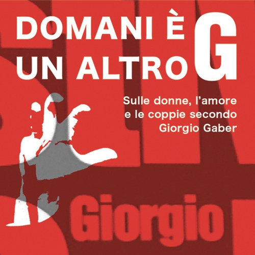 "Domani è un altro G."