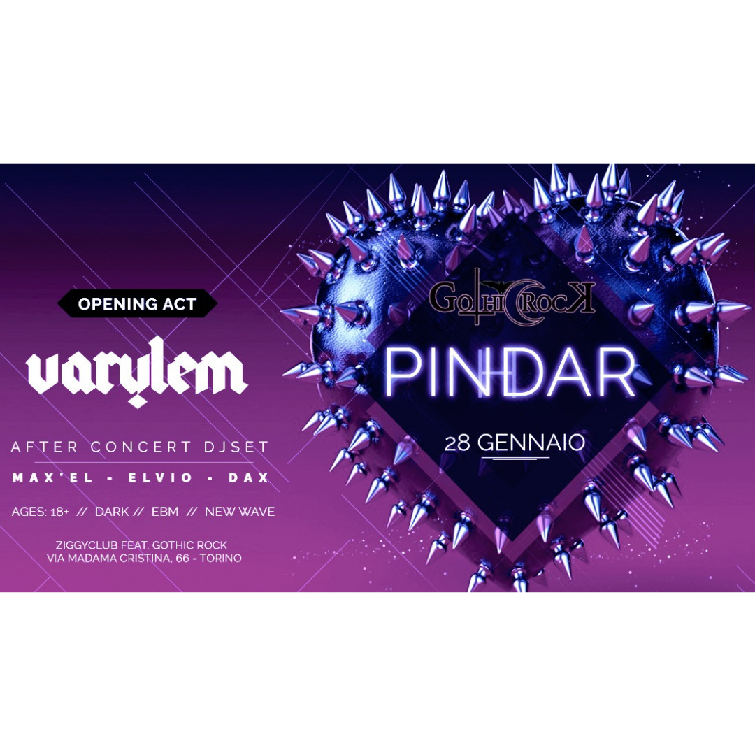 PINHDAR + VARYLEM / GOTHIC ROCK / DJs Max'el - Elvio - Dax
