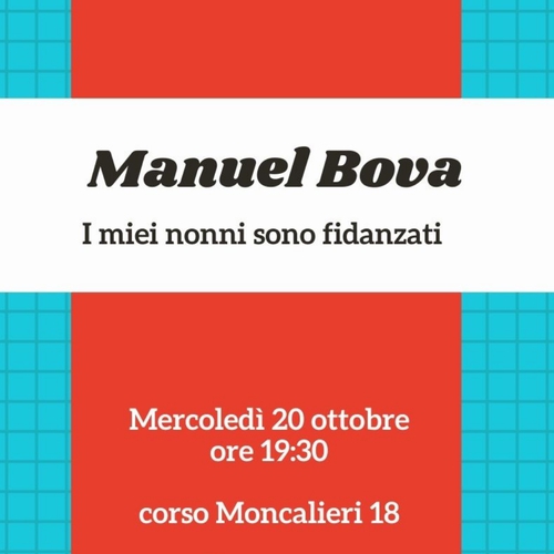 I MIEI NONNI SONO FIDANZATI di Manuel Bova