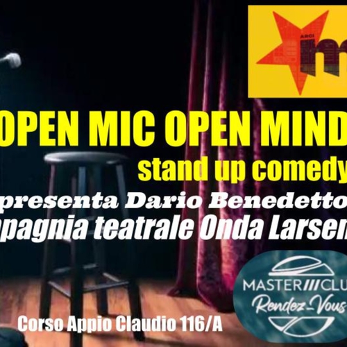 Stand Up Comedy OPEN MIC OPEN MIND