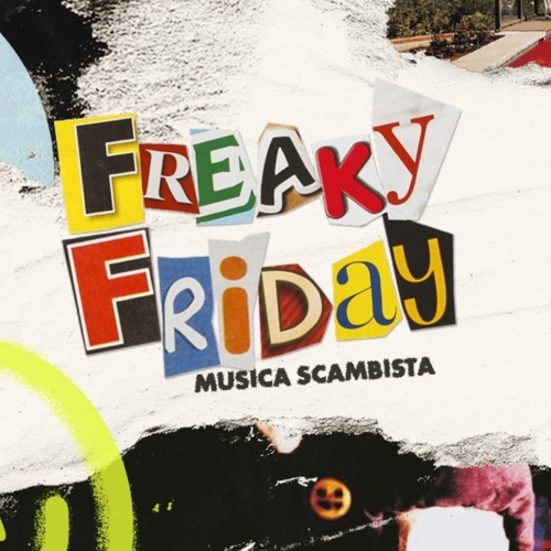 Freaky Friday - Musica Scambista