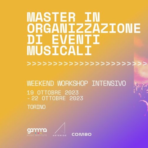 MASTER IN ORGANIZZAZIONE EVENTI MUSICALI 2023