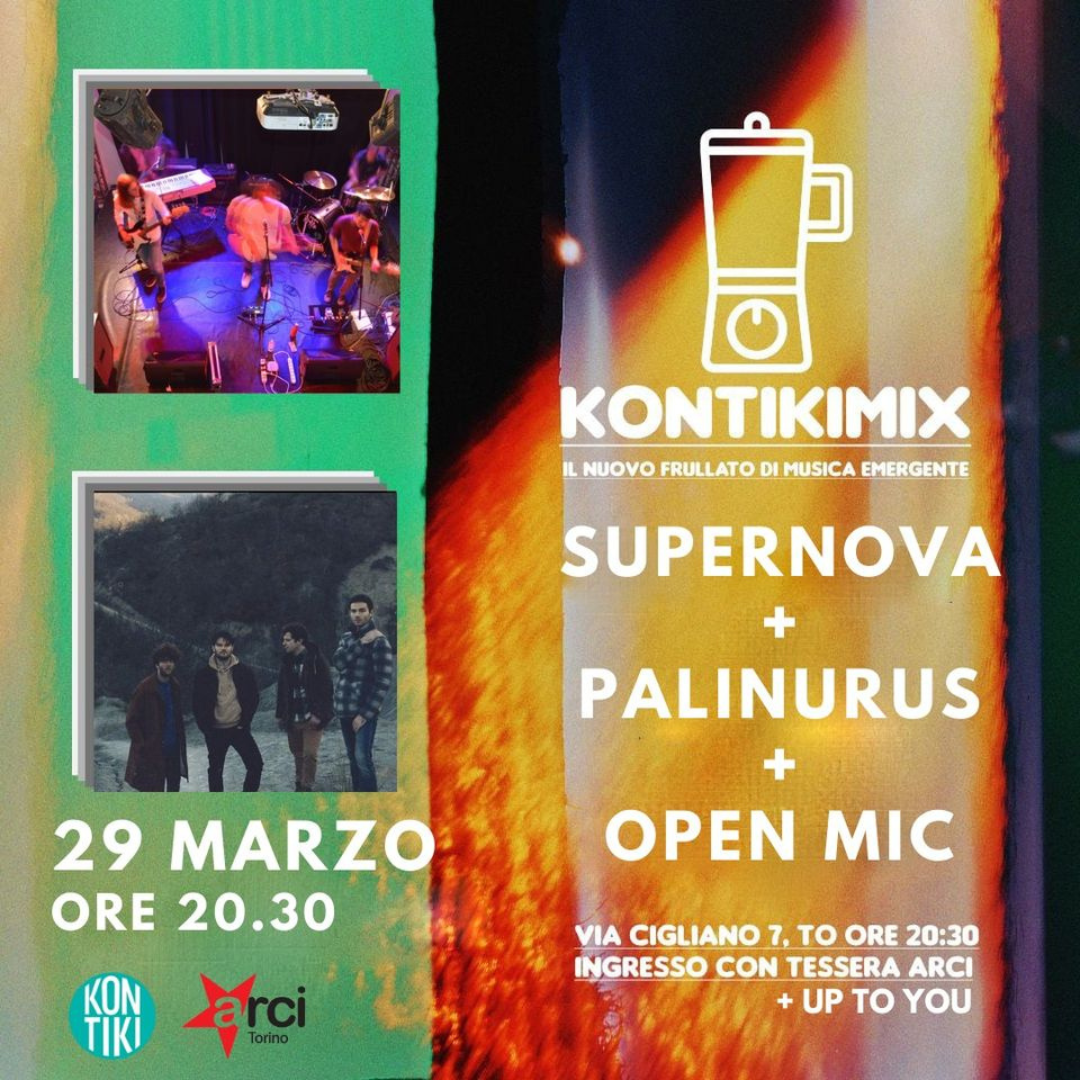 KONTIKIMIX | SUPERNOVA + PALINURUS + OPEN MIC