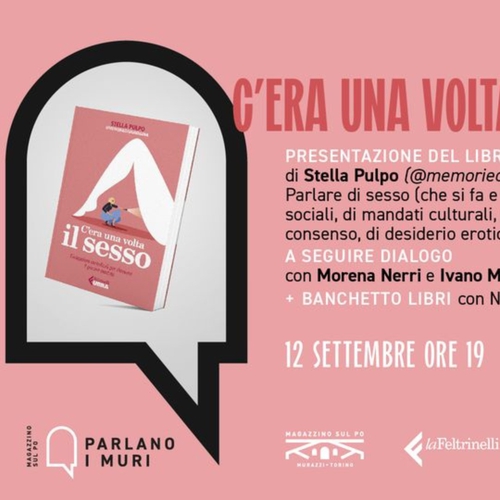 Presentazione di "C'era una volta il sesso" di Stella Pulpo con Le Sex en Rose @Parlano i Muri