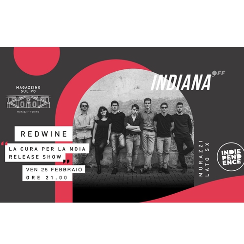 REDWINE - "La cura per la noia" release show | Indiana OFF #6