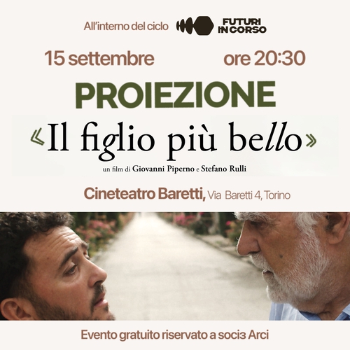 "Il figlio più bello": proiezione e incontro con Stefano Rulli