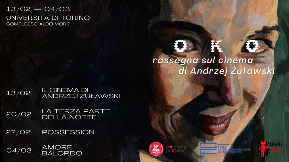 OKO - RASSEGNA SUL CINEMA DI ANDRZEJ ŻUŁAWSKI