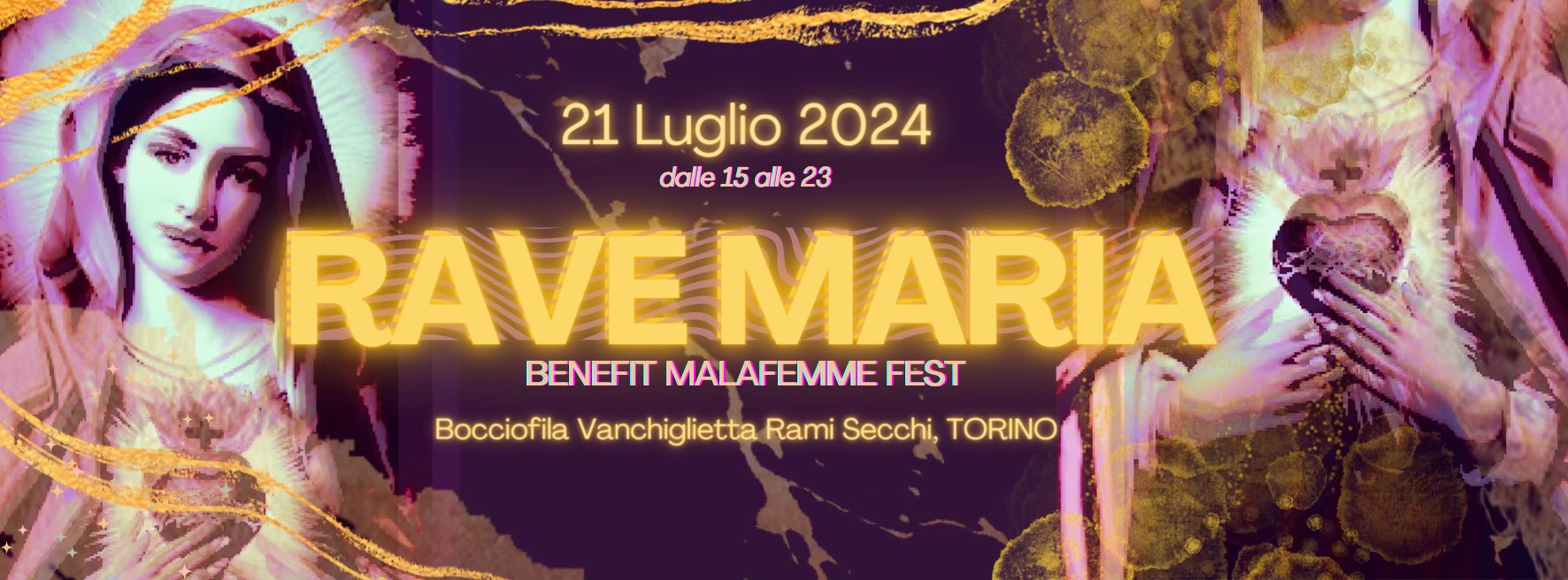 RAVE MARIA Benefit MALAFEMME Fest