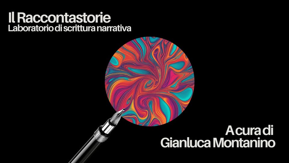 Il Raccontastorie - Laboratorio di scrittura narrativa