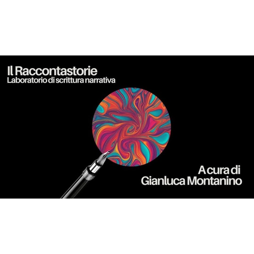 Il Raccontastorie - Laboratorio di scrittura narrativa