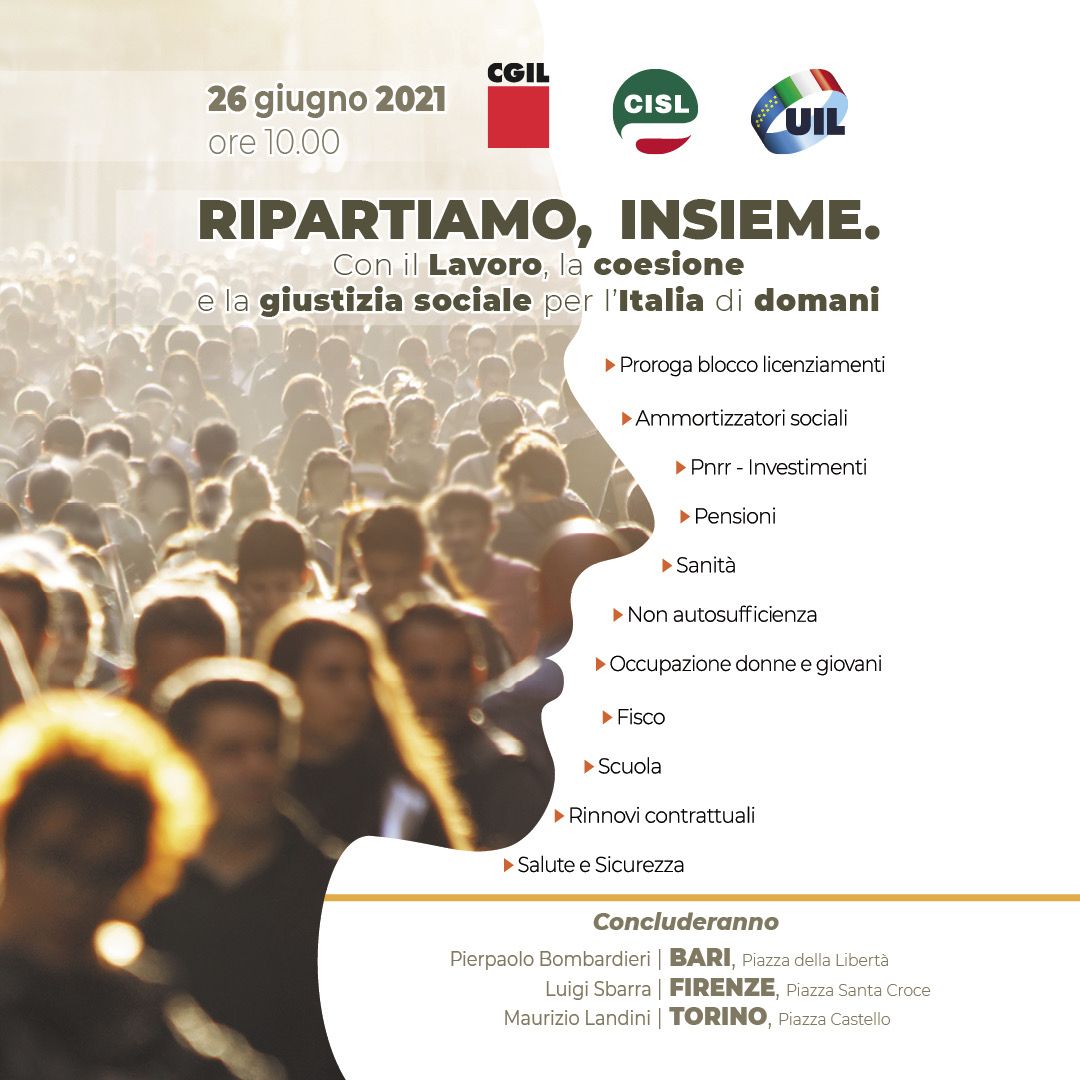 Cgil, Cisl e Uil, il 26 giugno manifestazioni nazionali a Torino, Firenze e Bari