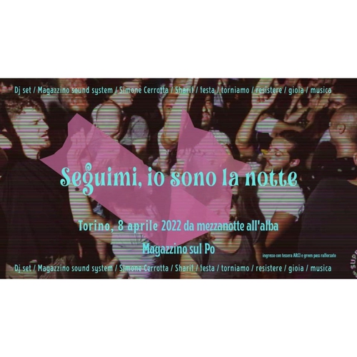Seguimi, io sono la notte - DJ set