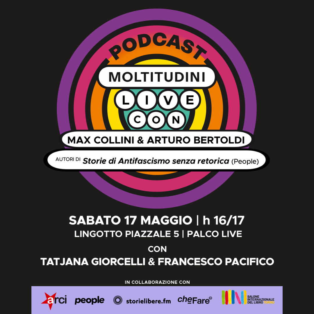 Arci al Salone del Libro con una puntata speciale del podcast “Moltitudini”
