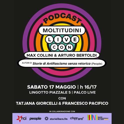 Arci al Salone del Libro con una puntata speciale del podcast “Moltitudini”