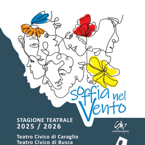 Soffia Nel Vento | Stagione teatrale di Santi Briganti Teatro