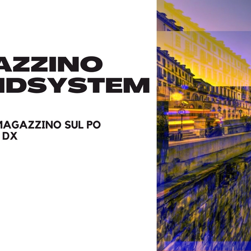 MAGAZZINO SOUND SYSTEM