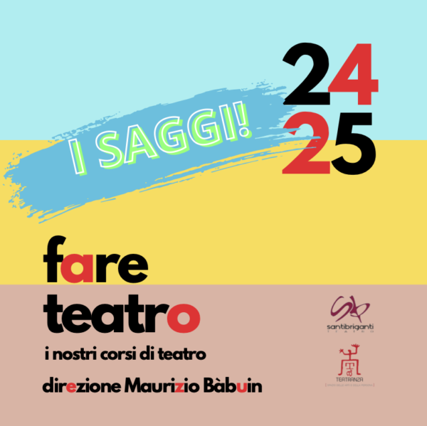 Saggi Finali dei Corsi di Teatro 2025