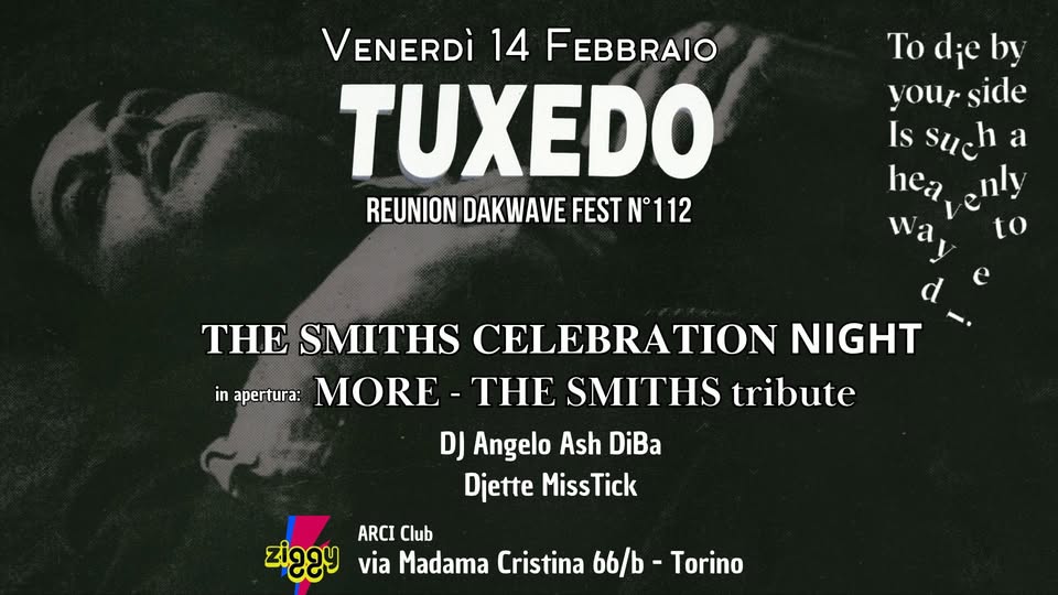TUXEDO REUNION n 112 - The SMITHS CELEBRATION NIGHT con MORE The Smiths Tribute live