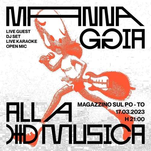 Mannaggia alla Musica / Magazzino sul Po (TO)