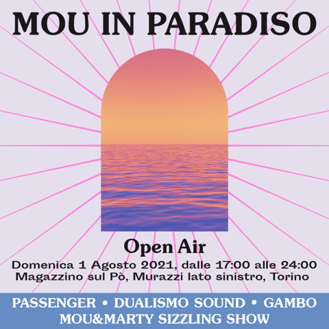 Mou in Paradiso - Murazzi Open Air