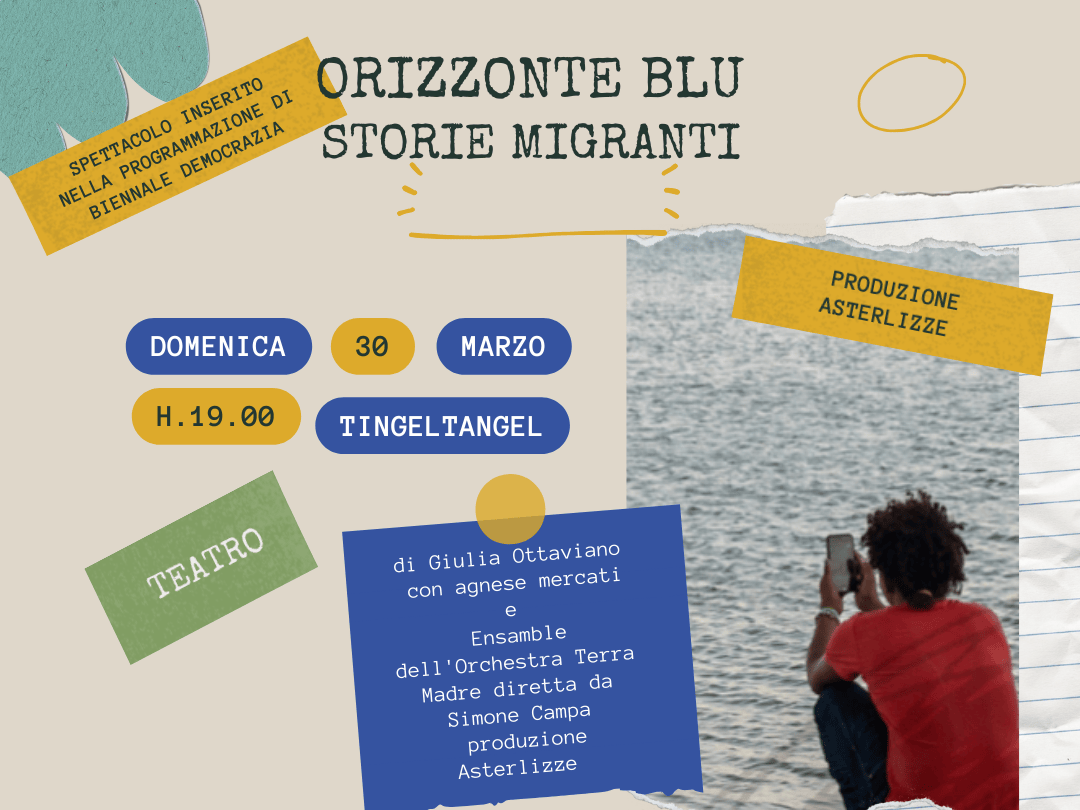 ORIZZONTE BLU, STORIE MIGRANTI