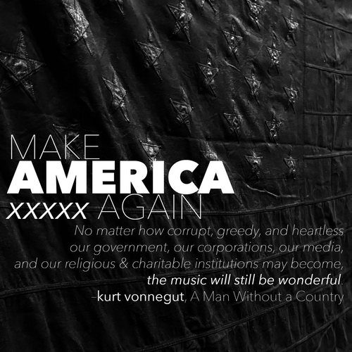 Make America xxxxx Again 