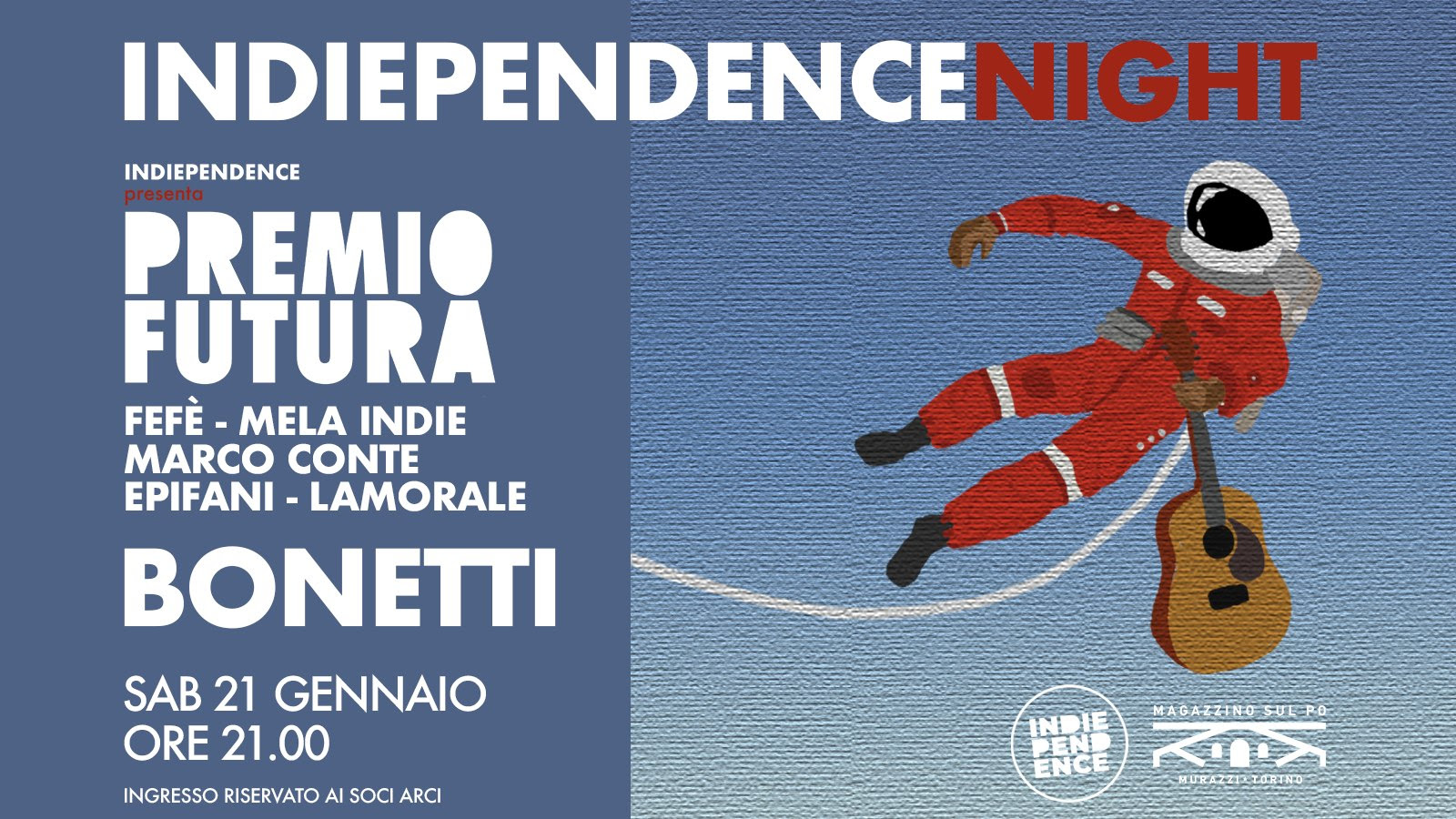 INDIEPENDENCE night | Premio FUTURA + BONETTI live