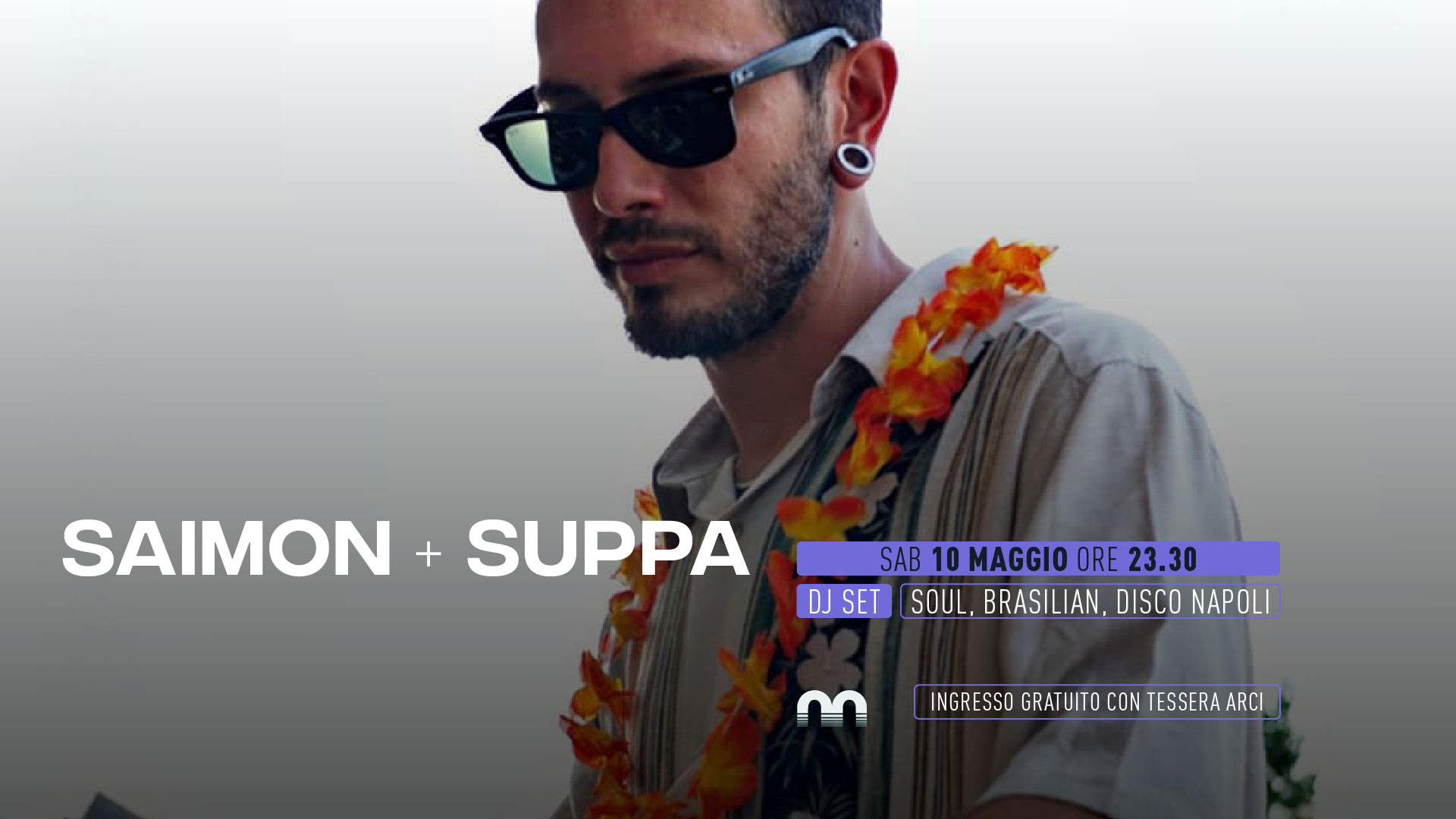 Saimon + Suppa – il sabato notte del Magazzino