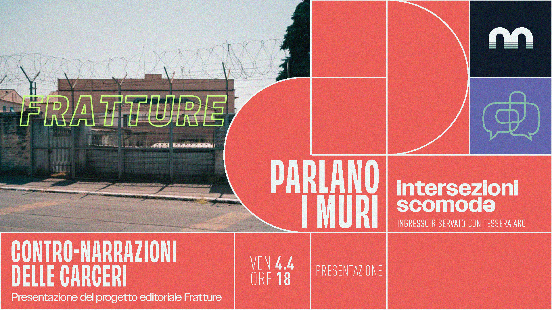 FRATTURE – CONTRO NARRAZIONE DELLE CARCERI
