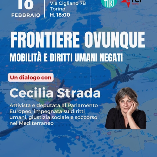 FRONTIERE OVUNQUE: MOBILITÀ E DIRITTI UMANI NEGATI