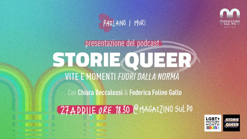 Parlano i Muri presenta: “Storie di Queer: vita e momenti fuori dalla norma.”