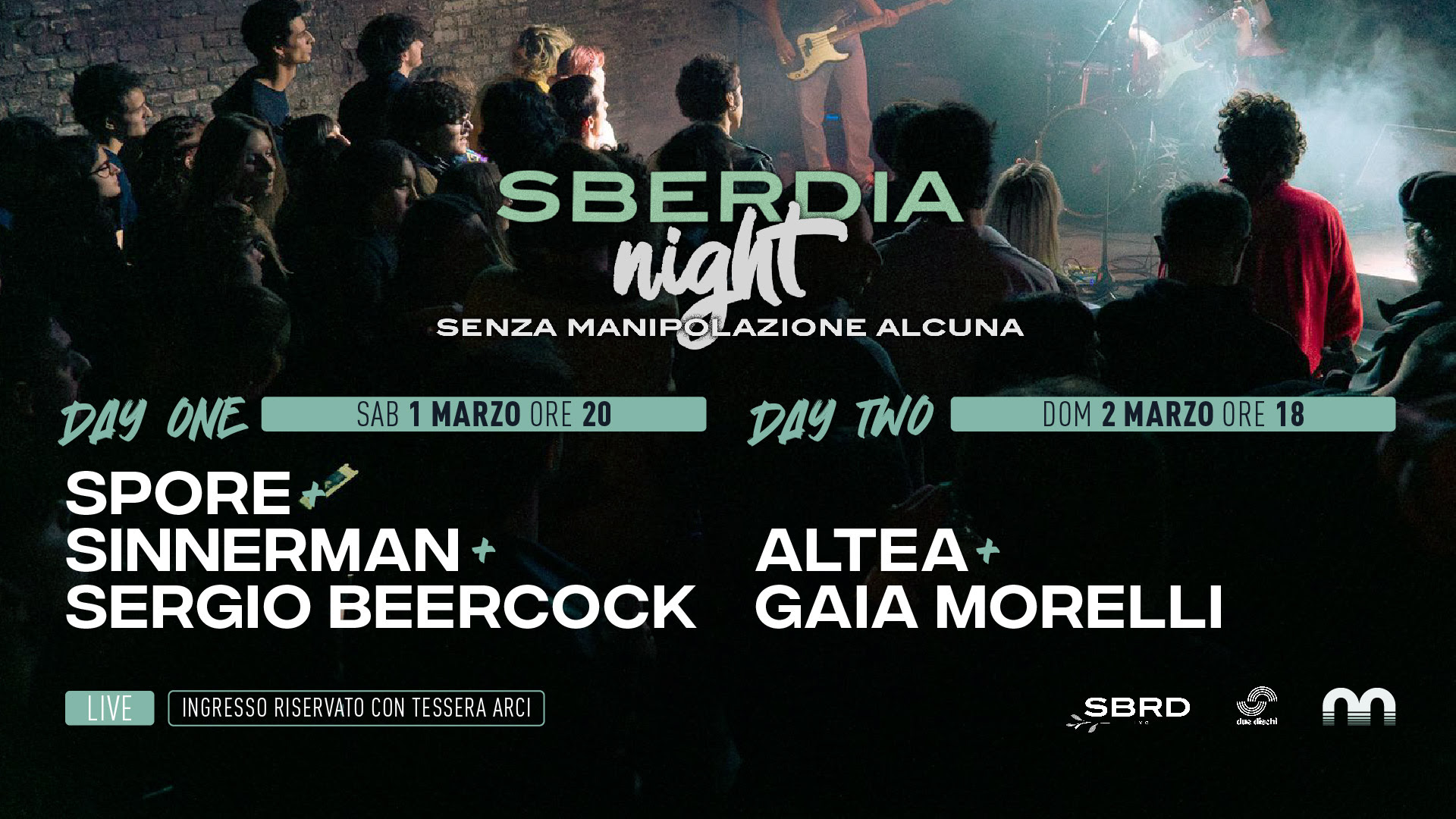 SBERDIA NIGHT – SENZA MANIPOLAZIONE ALCUNA