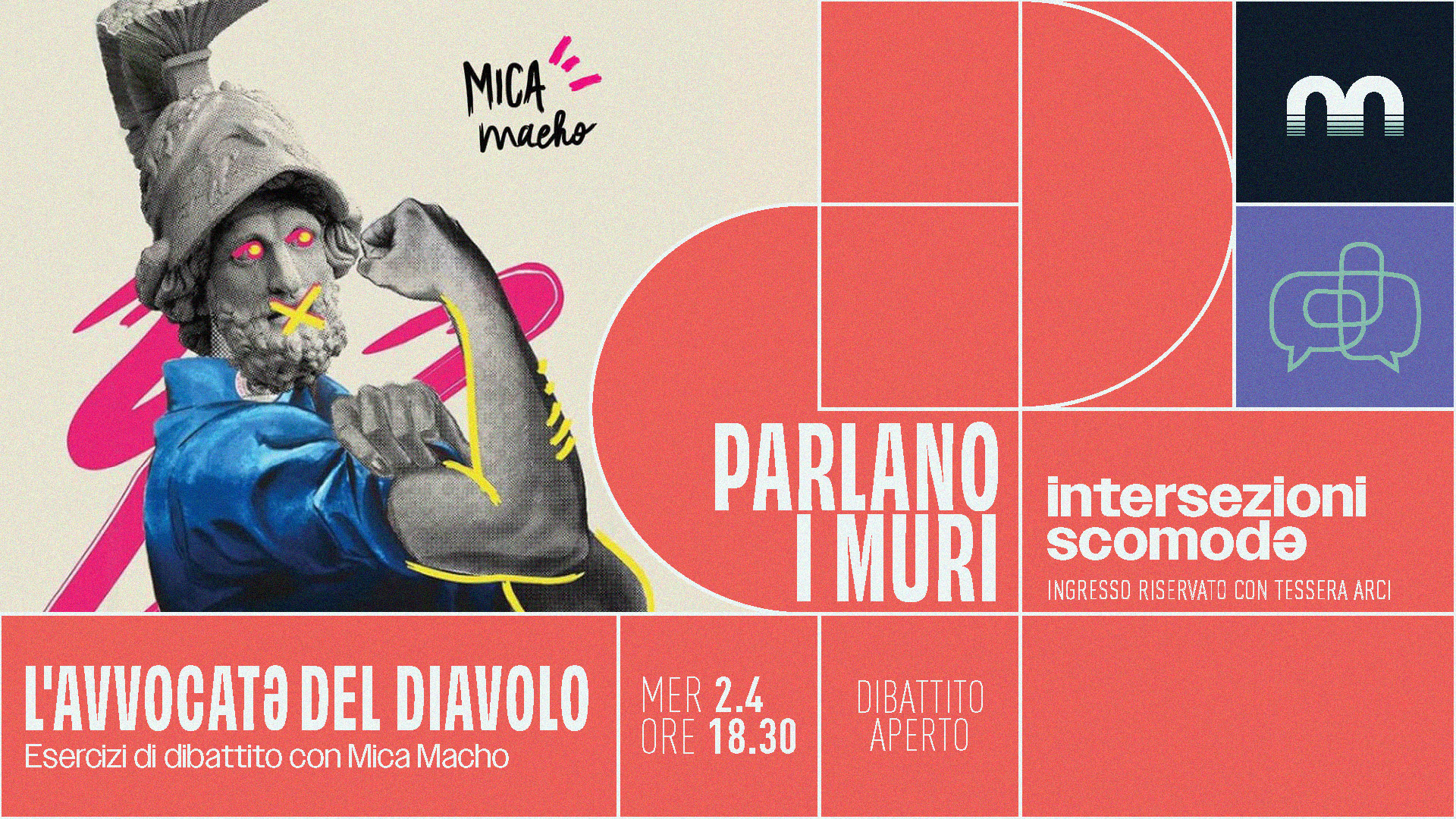 L’AVVOCATƏ DEL DIAVOLO – ESERCIZI DI DIBATTITO CON MICA MACHO