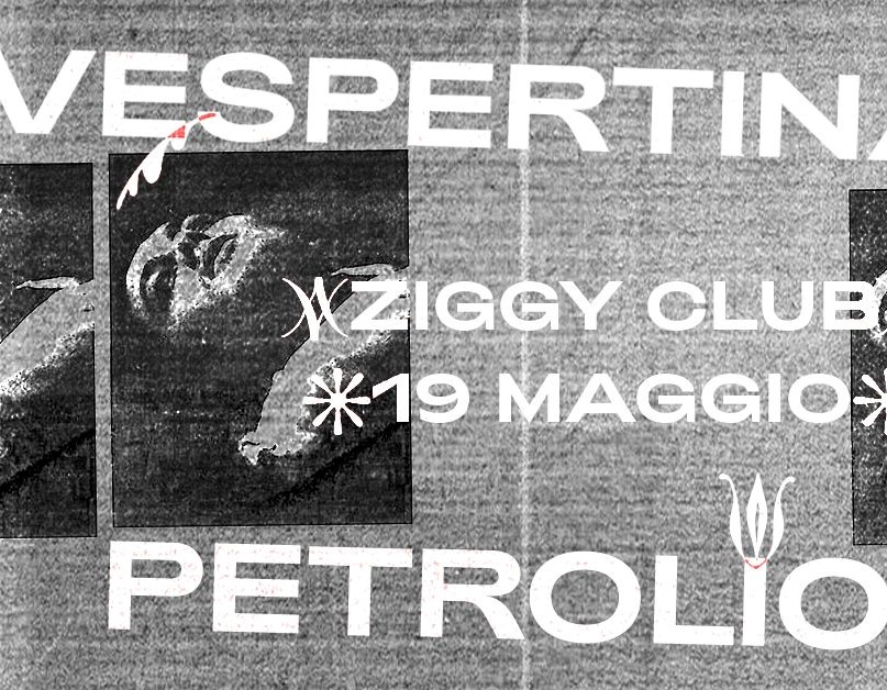 Vespertina - Petrolio (Respira Release Party) | Ziggy Club