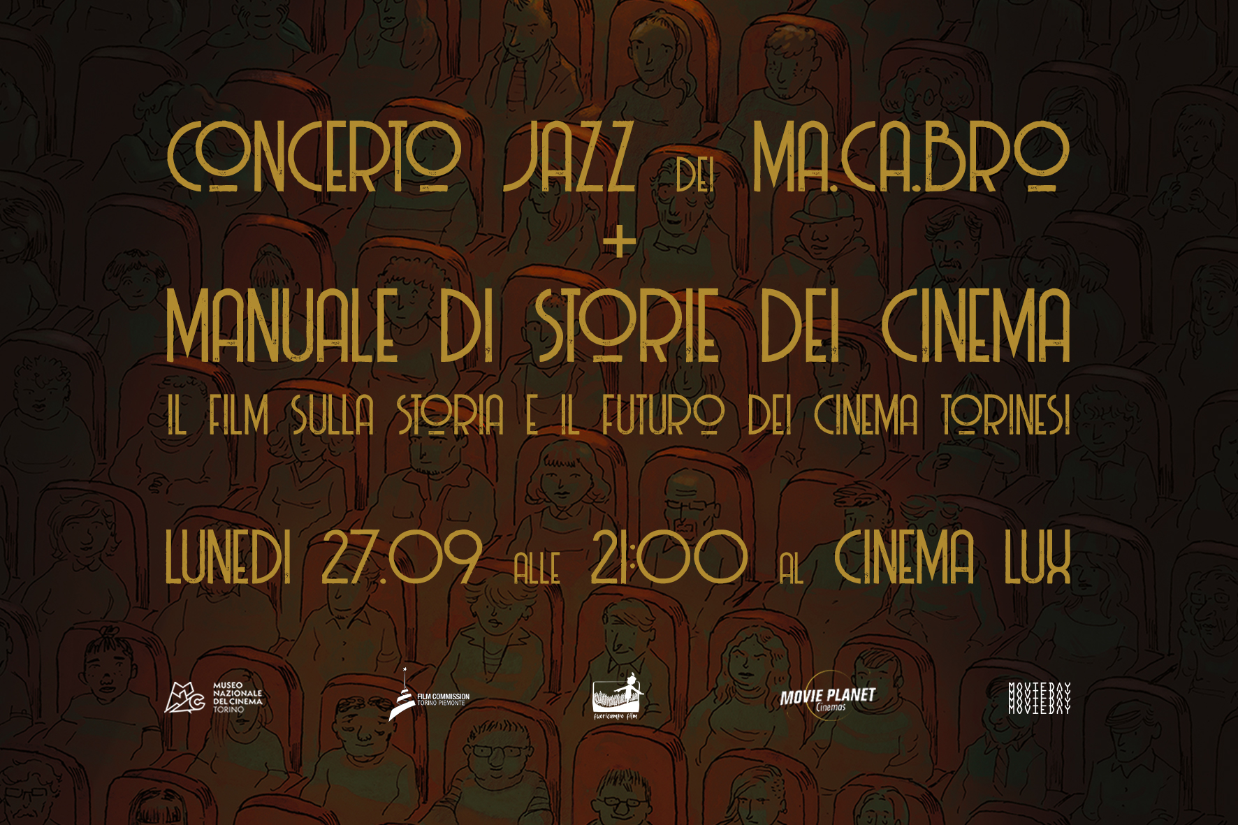 Al Cinema! | Concerto dei Ma.Ca.Bro + Manuale di storie dei cinema