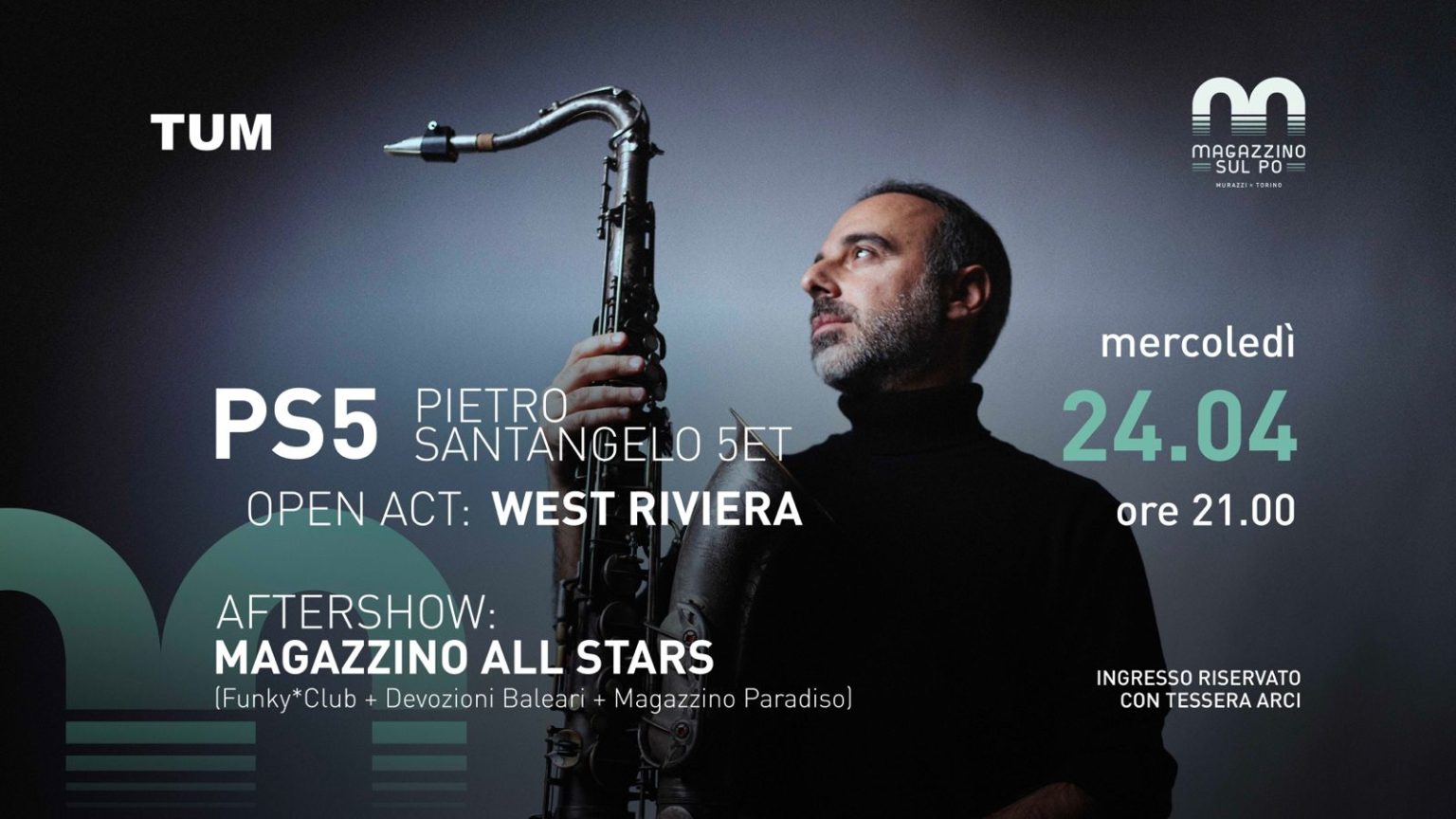 PS5 (Pietro Santangelo 5tet) open act: West Riviera