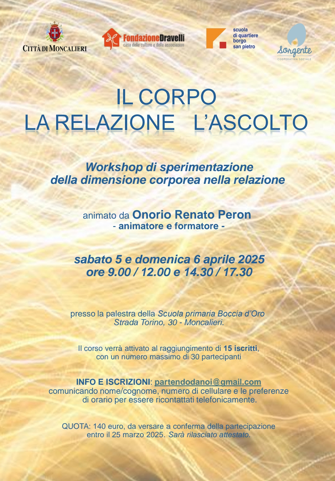 IL CORPO, LA RELAZIONE, L'ASCOLTO 